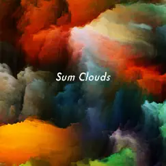 Sum Clouds - EP by Sum Wave album reviews, ratings, credits