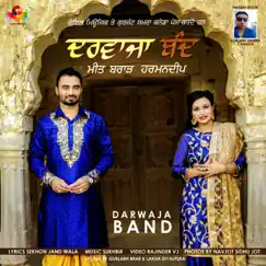 Darwaja Band - Single by Meet Brar & Harmandeep album reviews, ratings, credits