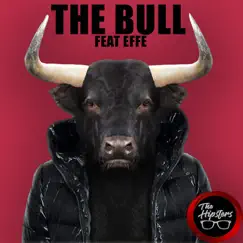 The Bull (feat. Effe) [Acapella English] Song Lyrics