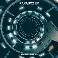 Paradox - EP by Brian Solitaire album reviews, ratings, credits