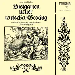Hassler: Lustgarten Neuer Teutscher Gesang, Balletti, Gaillarden Und Intraden by Capella Lipsiensis & Dietrich Knothe album reviews, ratings, credits