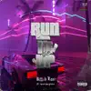 Run It Up (feat. Tomorrow Genius) - Single album lyrics, reviews, download