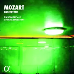 Mozart: Concertone (Alpha Collection) by Ensemble 415 & Chiara Banchini album reviews, ratings, credits