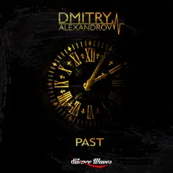 Past - Single by Dmitry Alexandrov album reviews, ratings, credits