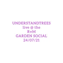 Understandtrees Live at the RevMuzik Garden Social - EP by Understandtrees album reviews, ratings, credits