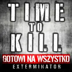 Time To Kill - Single by The Sixpounder album reviews, ratings, credits