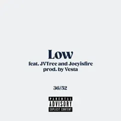 Low (feat. JVTree & JoeyIsFire) - Single by Corey Gossett album reviews, ratings, credits