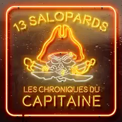 Les chroniques du capitaine by Les 13 Salopards album reviews, ratings, credits