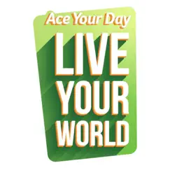 Live Your World Song Lyrics