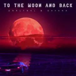 To the Moon and Back (feat. Dayana) Song Lyrics