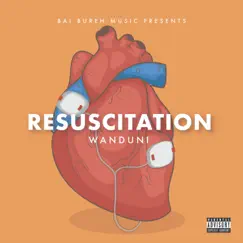 Resuscitation - EP by Wanduni album reviews, ratings, credits