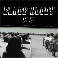 Black Hoody - Single by H-D album reviews, ratings, credits