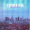 Triller - Single album lyrics, reviews, download