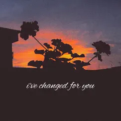 I've Changed for You (feat. Madson Project.) - Single by Kina album reviews, ratings, credits