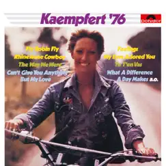 Kaempfert '76 (Remastered) by Bert Kaempfert album reviews, ratings, credits