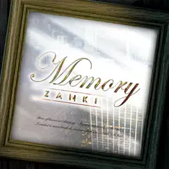 Memory - Single by ZANKI album reviews, ratings, credits