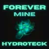 Forever Mine (2021 Remastered Version) - Single album lyrics, reviews, download