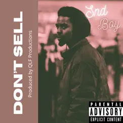 Don't Sell (feat. Qlf Productions) Song Lyrics