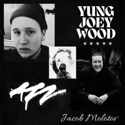 Yung Joey Wood - Single by Jacob Molotov album reviews, ratings, credits