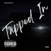 Tapped In - Single album lyrics, reviews, download