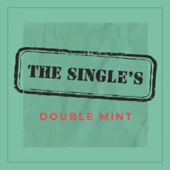Double Mint Song Lyrics