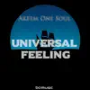 Universal Feeling - Single album lyrics, reviews, download