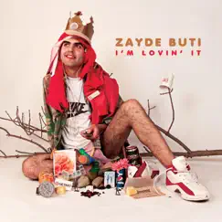 I'm Lovin' It by Zayde Buti album reviews, ratings, credits