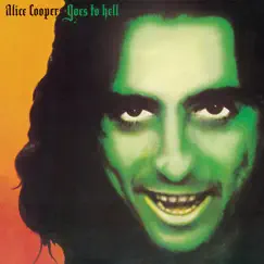 Alice Cooper Goes to Hell by Alice Cooper album reviews, ratings, credits