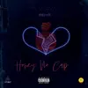 Honey (No Cap) [feat. Dre. BiGG$] - Single album lyrics, reviews, download