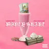 Money Shake (feat. ppcocaine) - Single album lyrics, reviews, download