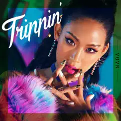 Trippin' - Single by NADA album reviews, ratings, credits