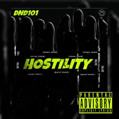Hostility - Single by DND101 album reviews, ratings, credits