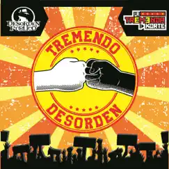Tremendo Desorden - Single by Desorden Público & La Tremenda Korte album reviews, ratings, credits
