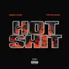 Hot Shit (feat. Metro Marrs) - Single album lyrics, reviews, download