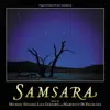 Samsara (Original Motion Picture Soundtrack) album lyrics, reviews, download