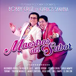 Maestros del Sabor, Vol 1 by Bobby Cruz & Carlos Sanabia album reviews, ratings, credits