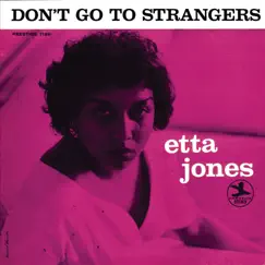 Don't Go To Strangers Song Lyrics
