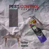 Pest Control - Single album lyrics, reviews, download