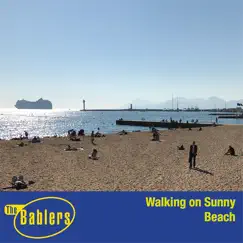 Walking on Sunny Beach Song Lyrics