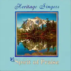 Spirit of Praise by Heritage Singers album reviews, ratings, credits