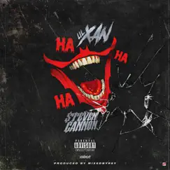 Ha Ha Ha! - Single by Lil Xan & $teven Cannon album reviews, ratings, credits