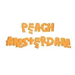 Peach Amsterdam Song Lyrics