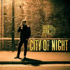 City of Night - Single by Andy John Jones album reviews, ratings, credits