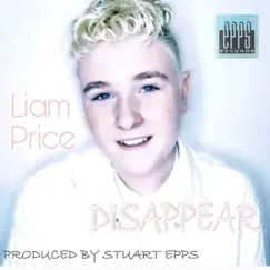 Disappear - Single by Liam Price album reviews, ratings, credits