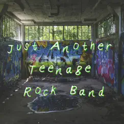 Just Another Teenage Rock Band (Instrumental) Song Lyrics