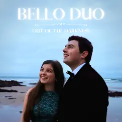 Out of the Darkness by Bello Duo album reviews, ratings, credits