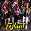 Festival - Single album lyrics, reviews, download