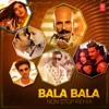 Bala Bala Non Stop Remix album lyrics, reviews, download