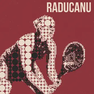 Raducanu - Single by Royal Sadness album download
