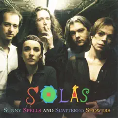 Sunny Spells and Scattered Showers by Solas album reviews, ratings, credits